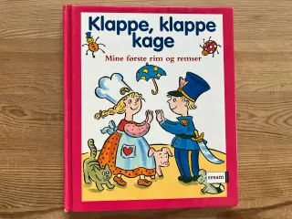 Klappe, klappe kage. Mine første rim og remser