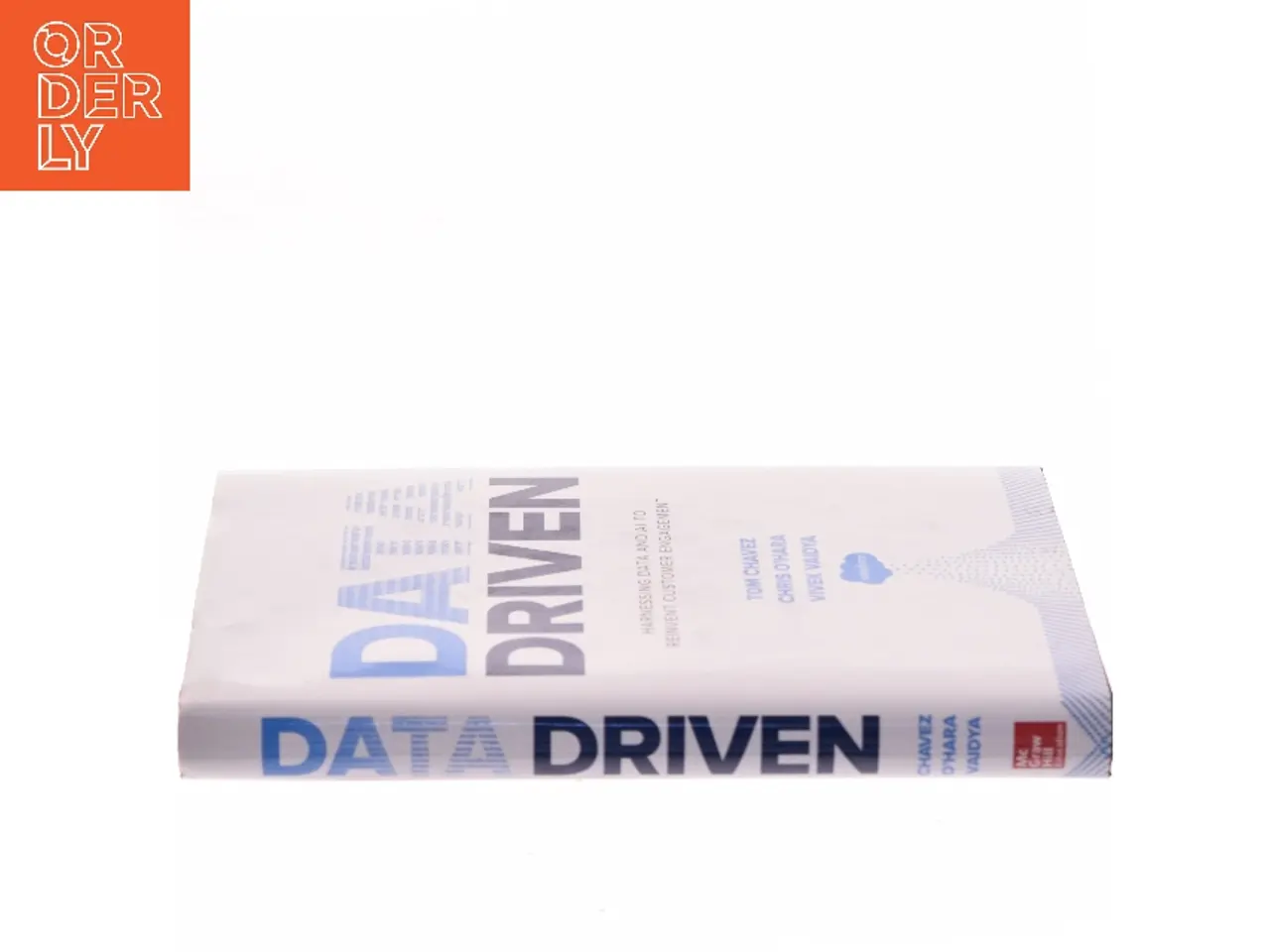 Billede 2 - Data driven : harnessing data and AI to reinvent customer engagement af Tom Chavez (Bog)