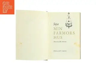 Min farmors hus af Soya (Bog)