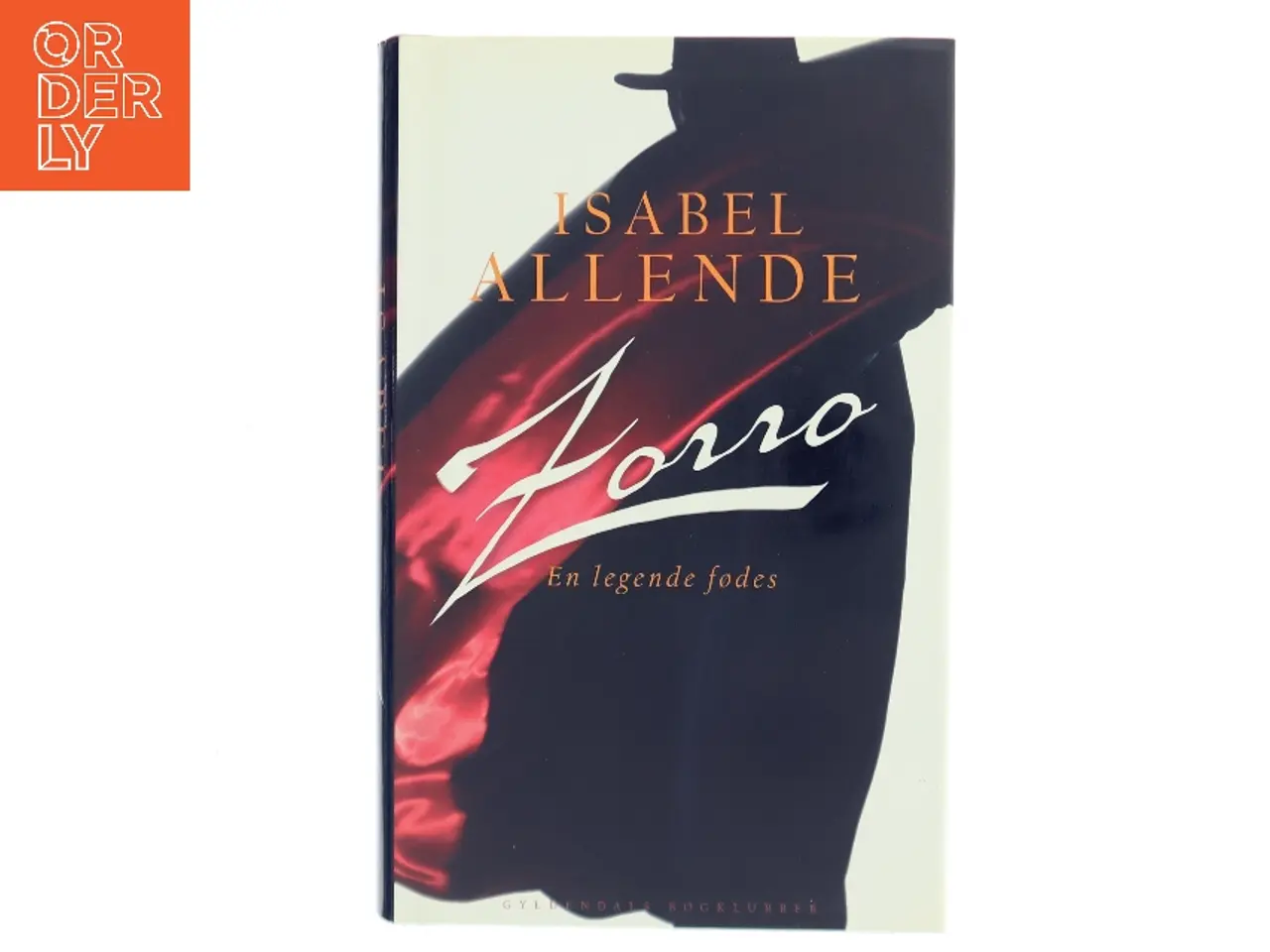 Billede 1 - Zorro : en legende fødes af Isabel Allende (Bog)