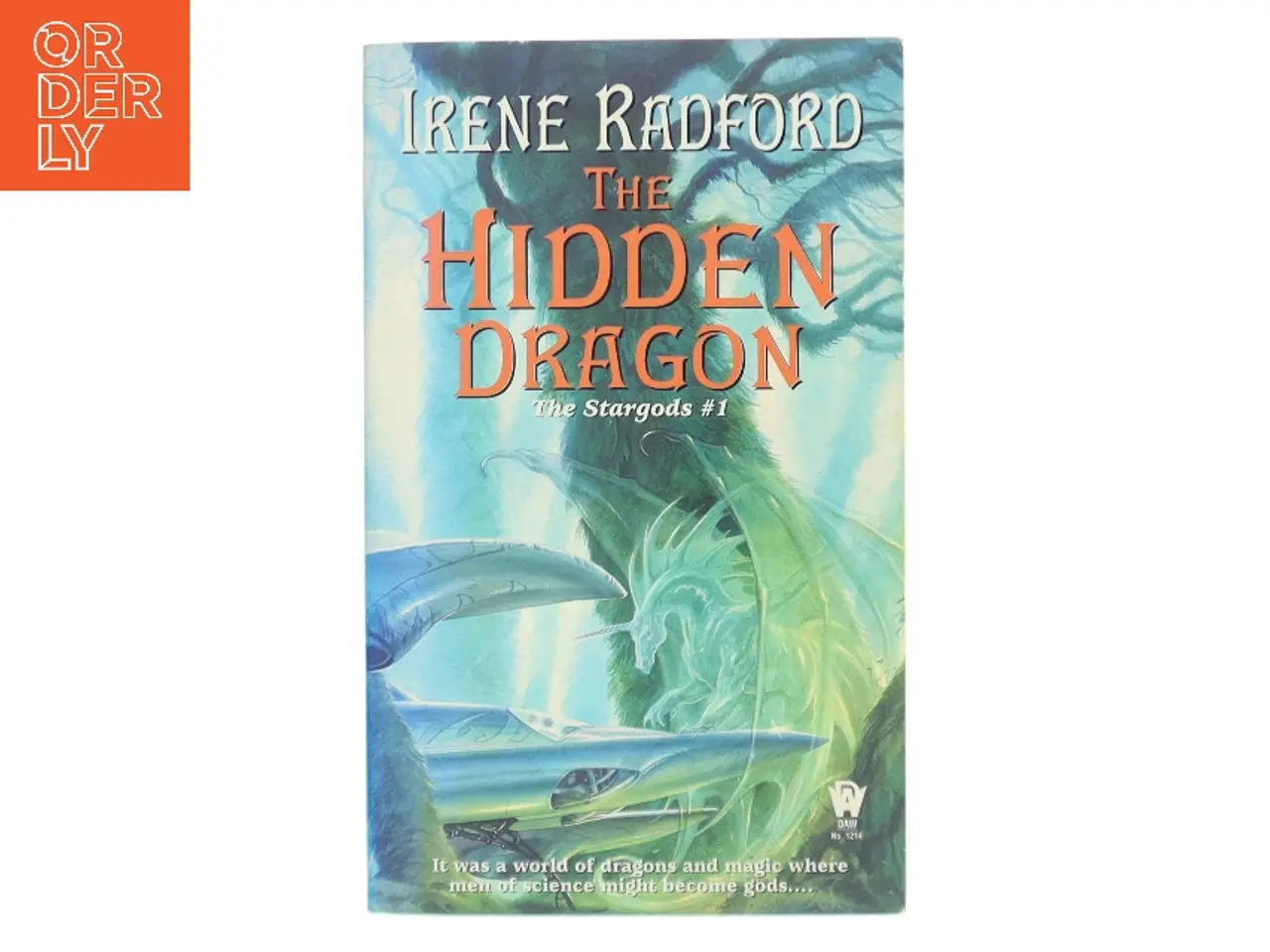 Billede 1 - The Hidden Dragon af Irene Radford (Bog)