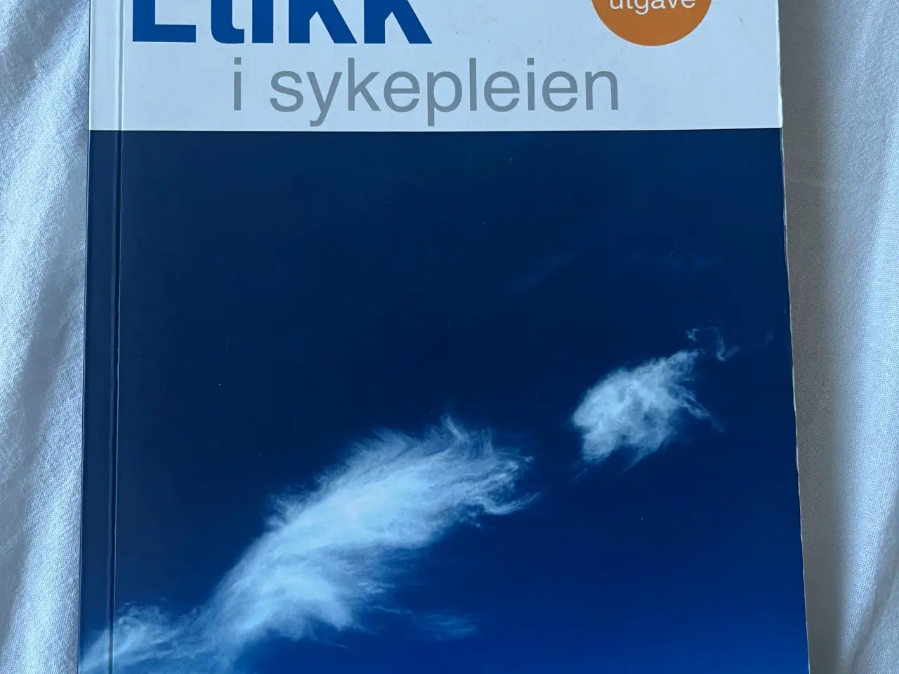 Billede 1 - Etikk i sykepleien
