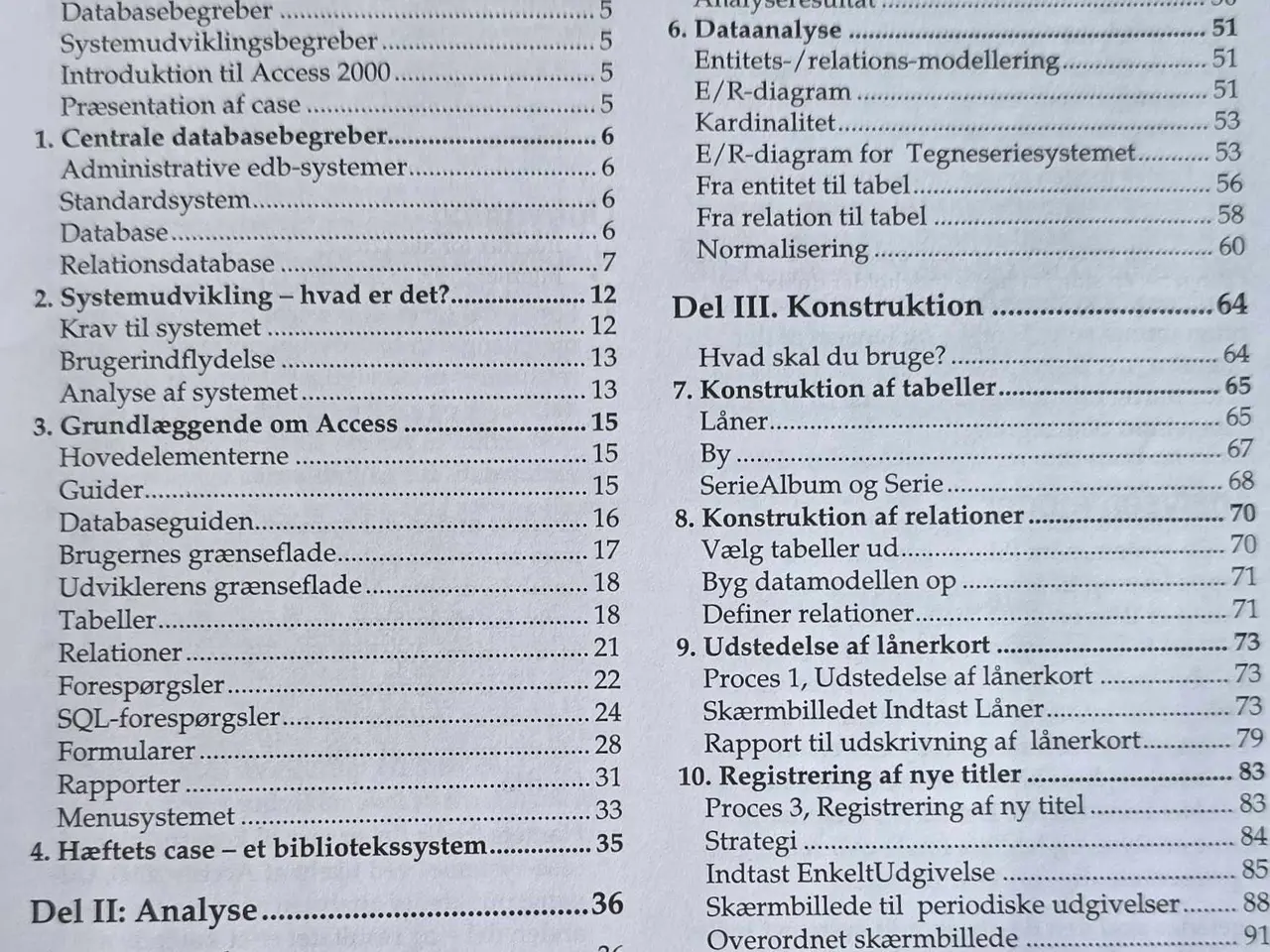 Billede 3 - Dayabasedesign med Access 2000