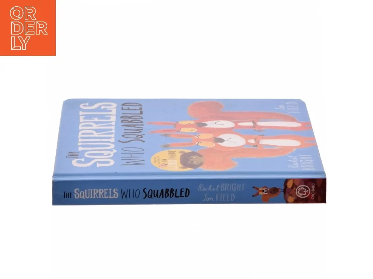Billede 2 - The Squirrels Who Squabbled af Rachel Bright (Bog)