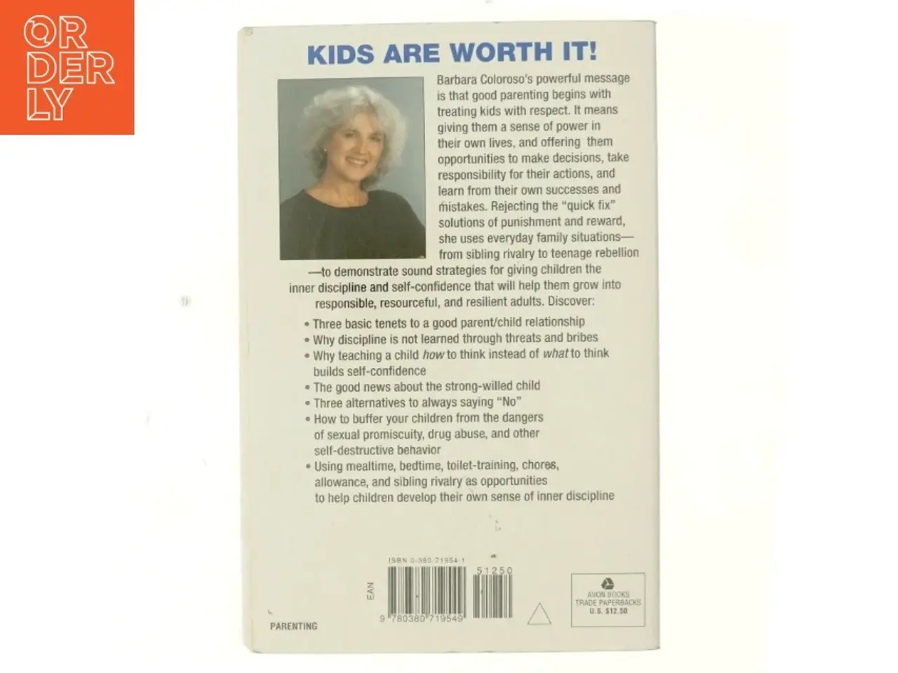 Billede 3 - kids are worth it! af Barbara Coloroso (Bog)