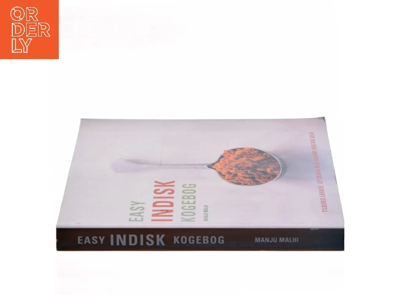 Billede 2 - Easy indisk kogebog : trin-for-trin vejledning i at lave indisk mad hjemme af Manju Malhi (Bog)