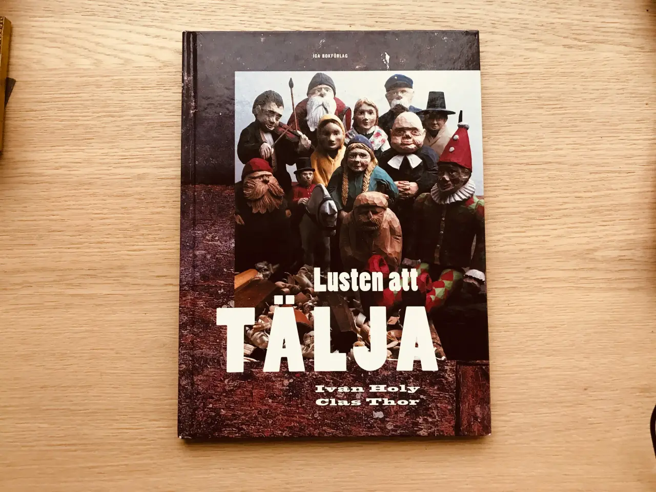 Billede 1 - Lusten att Tälja  - Kärleken till träfigurer!