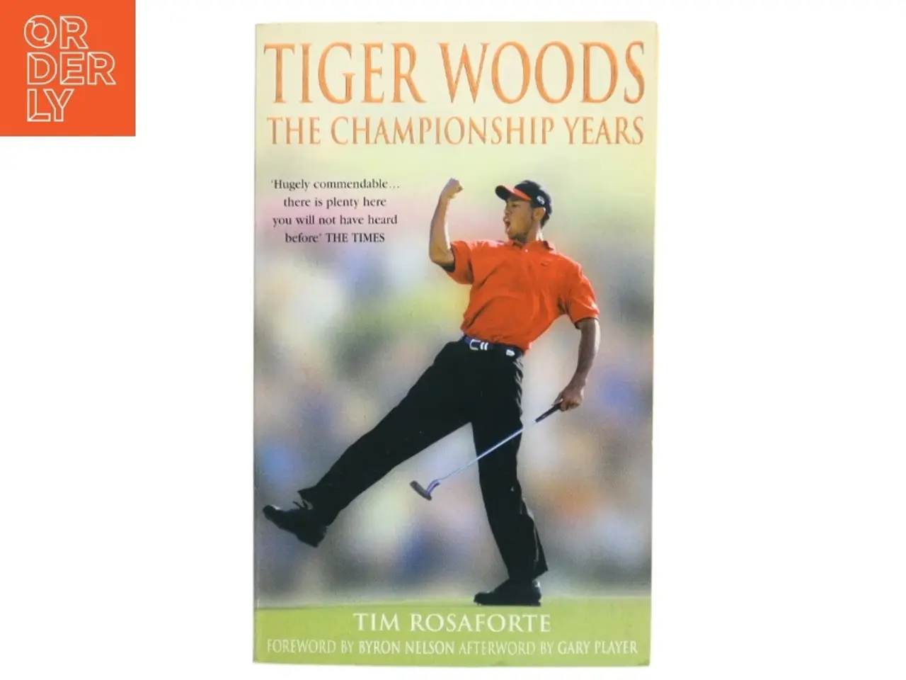 Billede 1 - Tiger Woods af Tim Rosaforte (Bog)