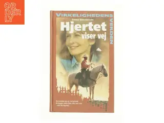 Hjertet viser vej af Sara Davidson (Bog)