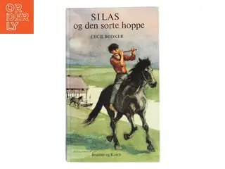 Silas og den sorte hoppe af Cecil Bødker (Bog)