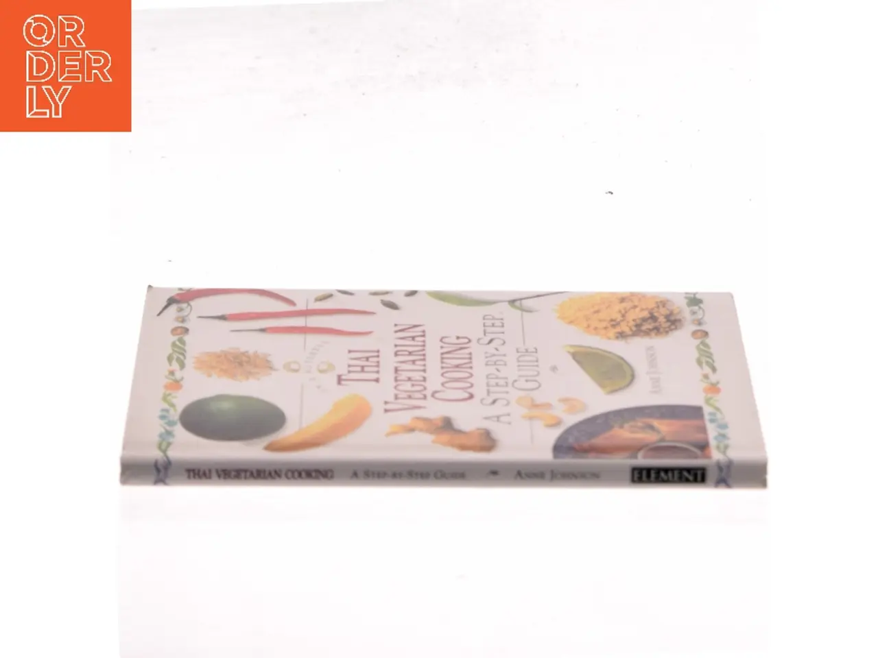 Billede 2 - Thai Vegetarian Cooking af Anne Johnson (Bog)