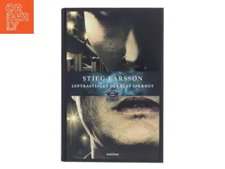 Luftkastellet der blev sprængt af Larsson, Stig (Bog)