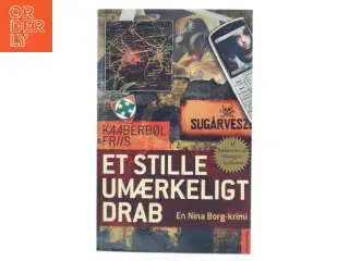 Et stille umærkeligt drab : en Nina Borg roman af Lene Kaaberbøl (Bog)
