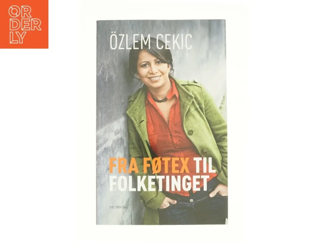 Billede 1 - Fra føtex til folketinget af Özlem Cekic fra Bog