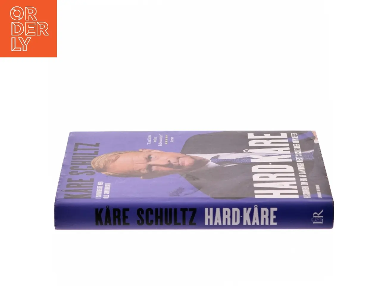 Billede 2 - Hard-Kåre : historien om en af Danmarks mest succesrige topchefer af Kåre Schultz (Bog)