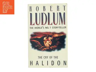 The Cry of the Halidon af Robert Ludlum (Bog)