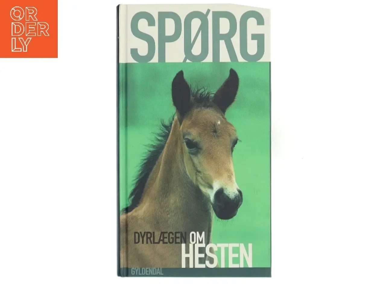 Billede 1 - Spørg dyrlægen om hesten af Niels Tellerup (Bog)