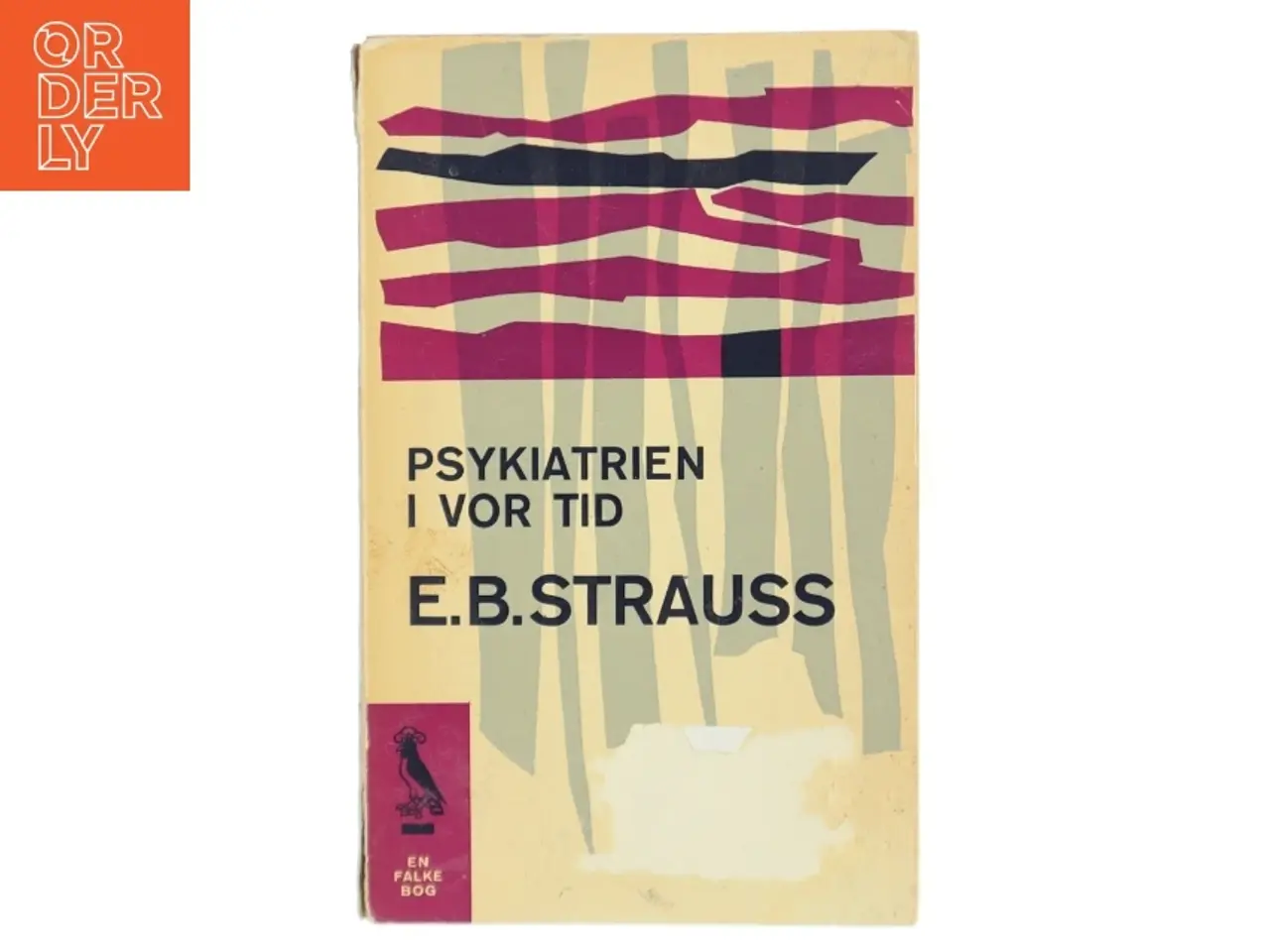 Billede 1 - E.B. Strauss - Psykiatrien i vor tid (1962)