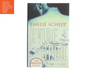Hvide spor af Emelie Schepp (f. 1979) (Bog)