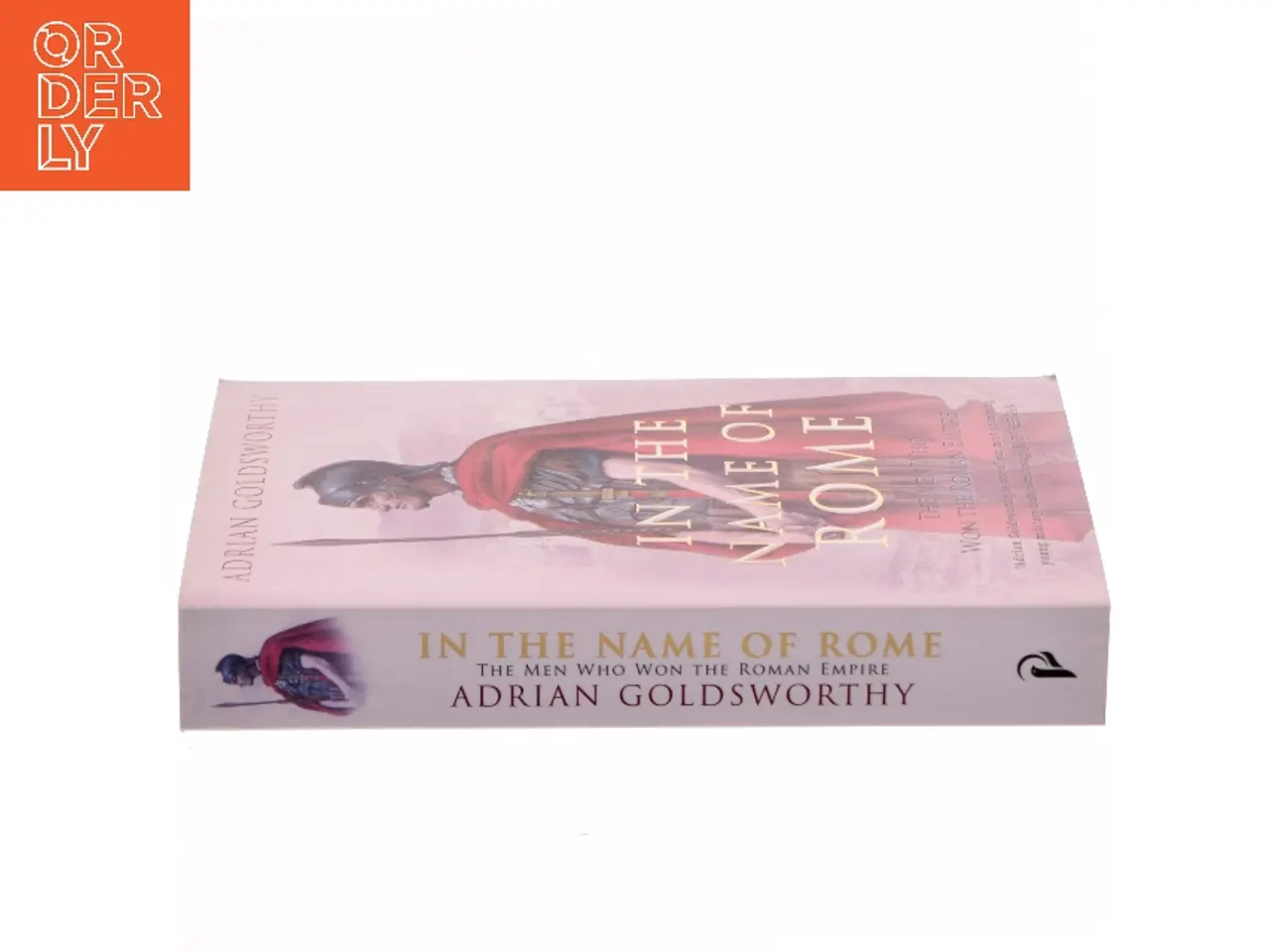 Billede 2 - In the Name of Rome af Adrian Goldsworthy (Bog)
