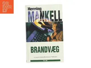 Brandvæg af Henning Mankell (Bog)