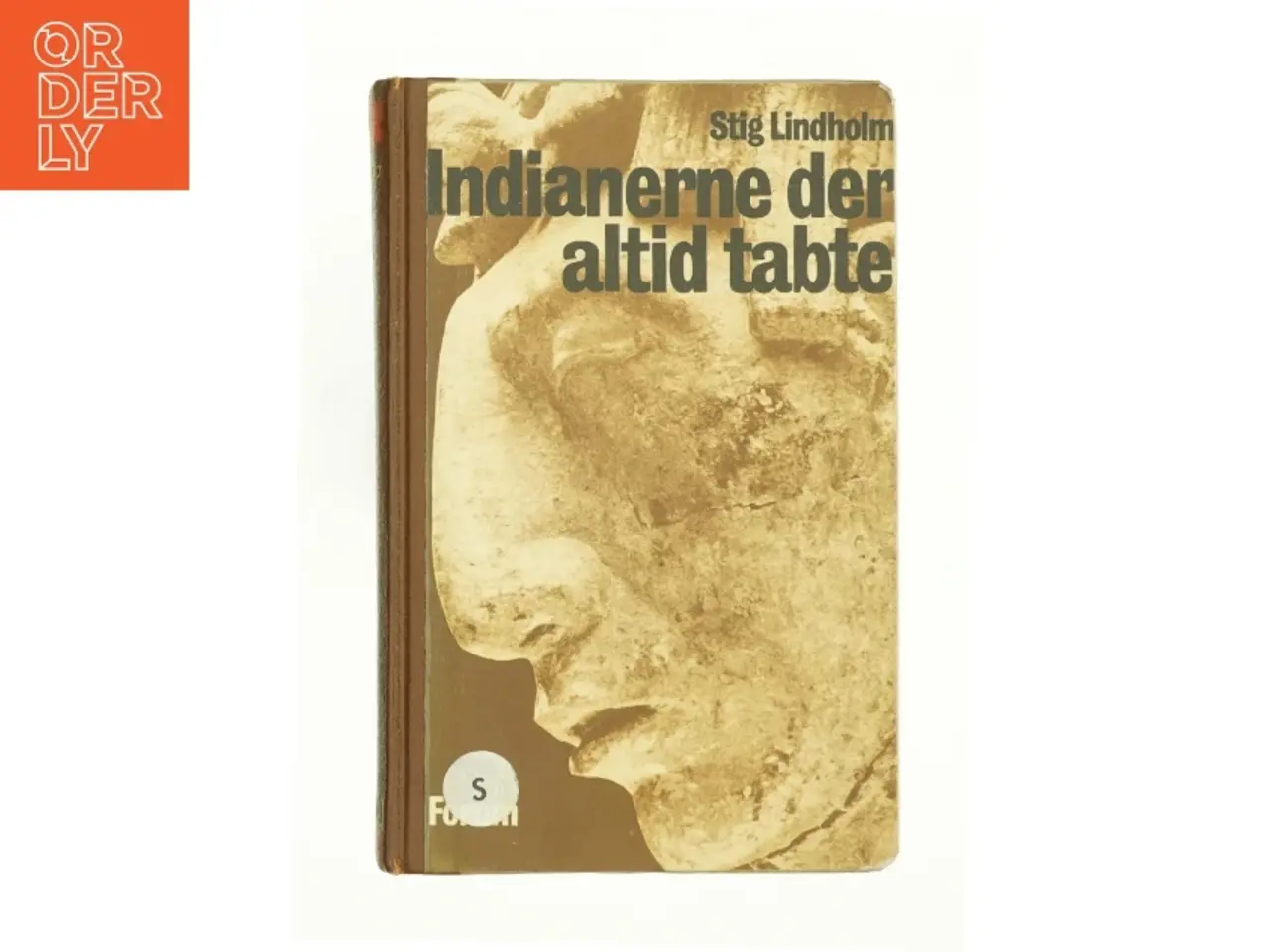 Billede 1 - Indianerne der tabte af Stig Lindholm (Bog)