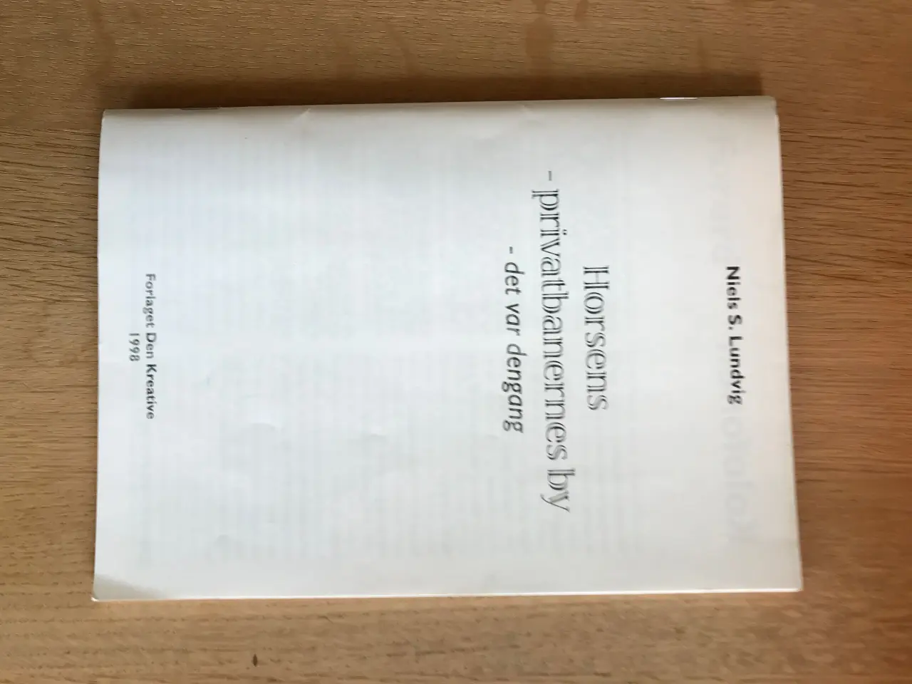 Billede 1 - Horsens - privatbanernes by - det var dengang