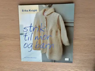 strik til mor og barn af Erika Knight