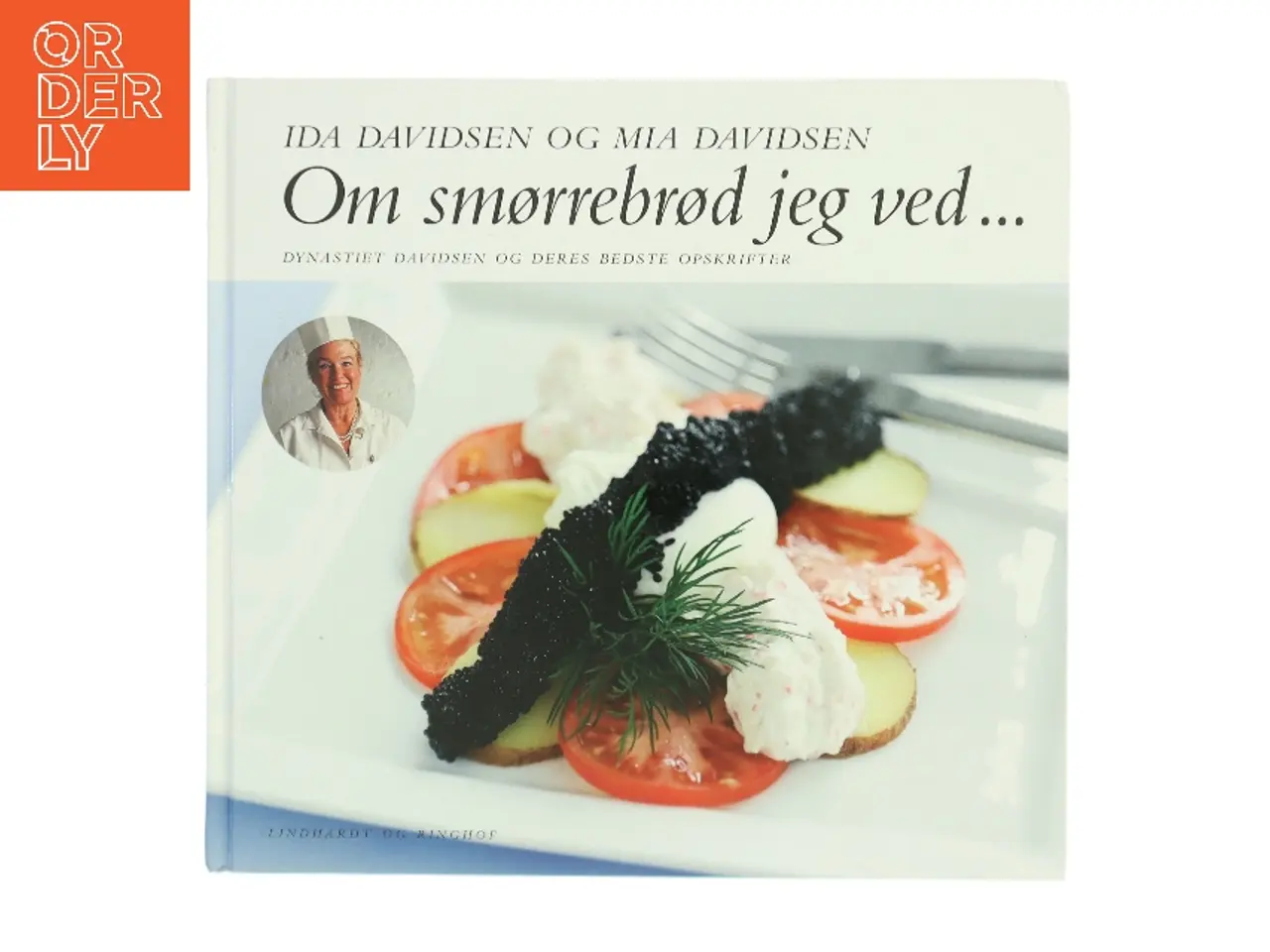 Billede 1 - Om smørrebrød jeg ved - : dynastiet Davidsen og deres bedste opskrifter (Bog)