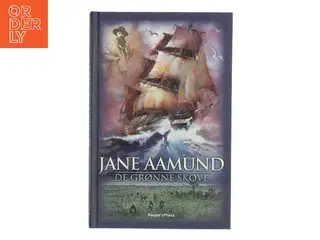 De grønne skove af Jane Aamund (Bog)