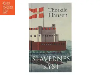 Slavernes kyst af Thorkild Hansen (f. 1927) (Bog)