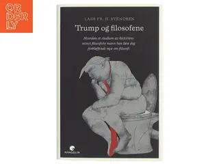 Trump og filosofene af Lars Fr. H. Svendsen (Bog)