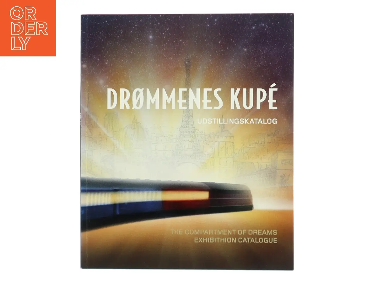 Billede 1 - Drømmenes kupé af Danmarks Jernbanemuseum (Bog)