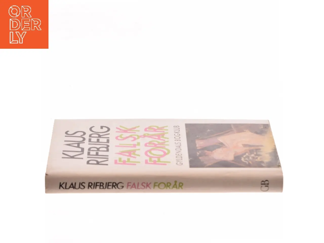 Billede 2 - Falsk forår af Klaus Rifbjerg (Bog)