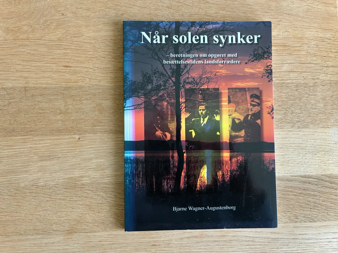 Billede 1 - Når solen synker - beretningen om opgøret med ....