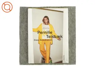 Dress Scandinavian af Pernille Teisbæk (bog)