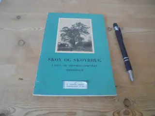 Skov og Skovbrug i Jagt- og skovbrugsmuset, Hørsho