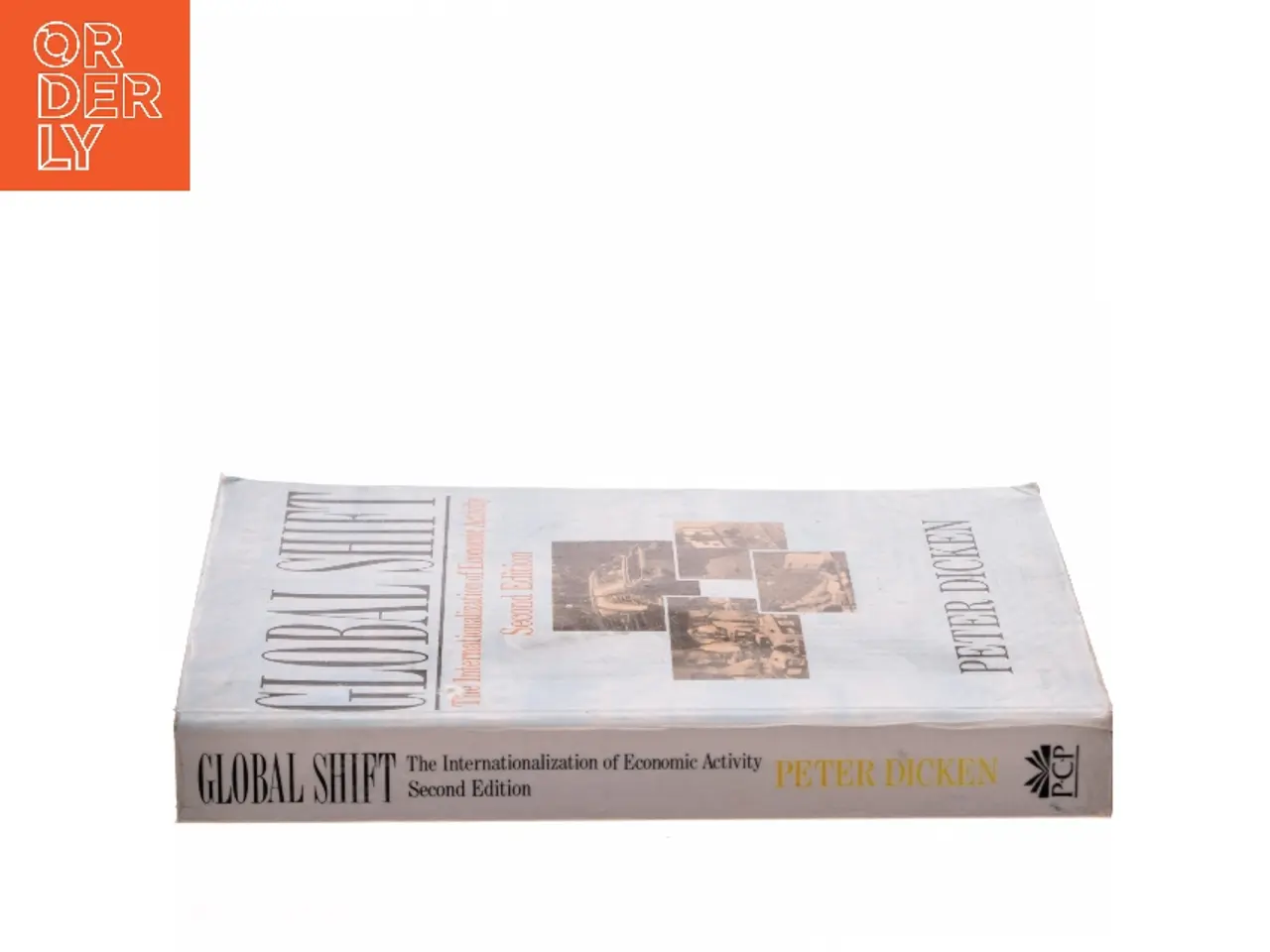 Billede 2 - Global shift : the internationalization of economic activity af Peter Dicken (Bog)