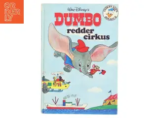 Dumbo redder cirkus af Ukjent (Bog)