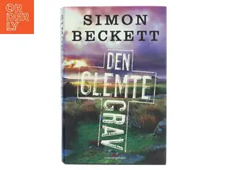 Den glemte grav af Simon Beckett (Bog)
