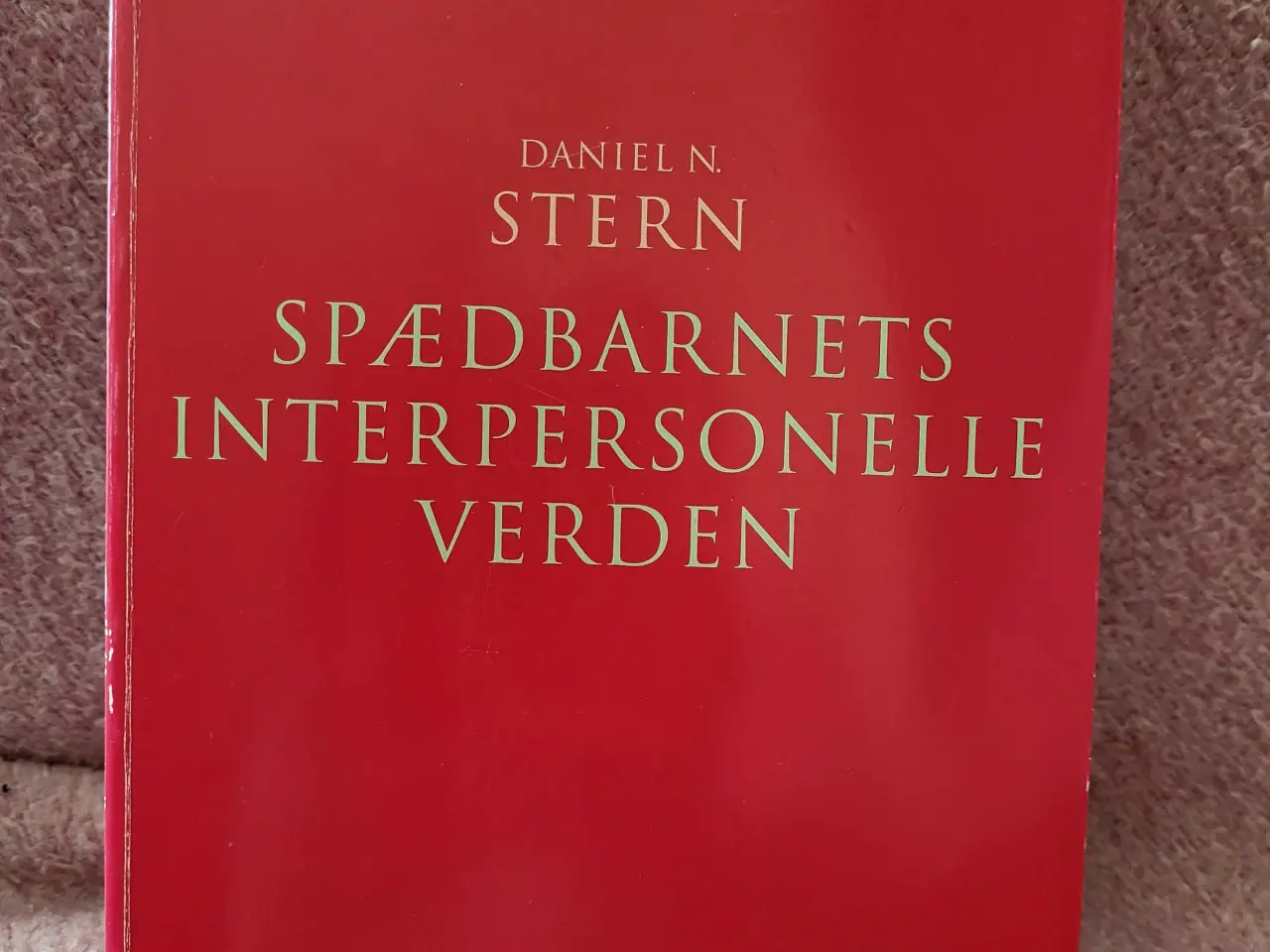Billede 1 - Spædbarnets interpersonelle verden, Daniel N. Ster