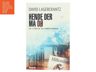 Hende der må dø af David Lagercrantz (Bog)