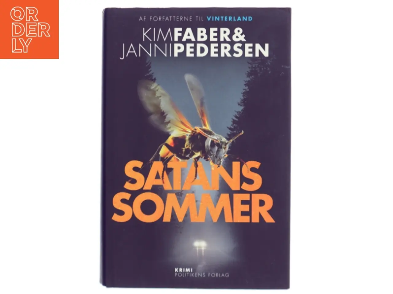Billede 1 - Satans sommer : krimi af Kim Faber (Bog)