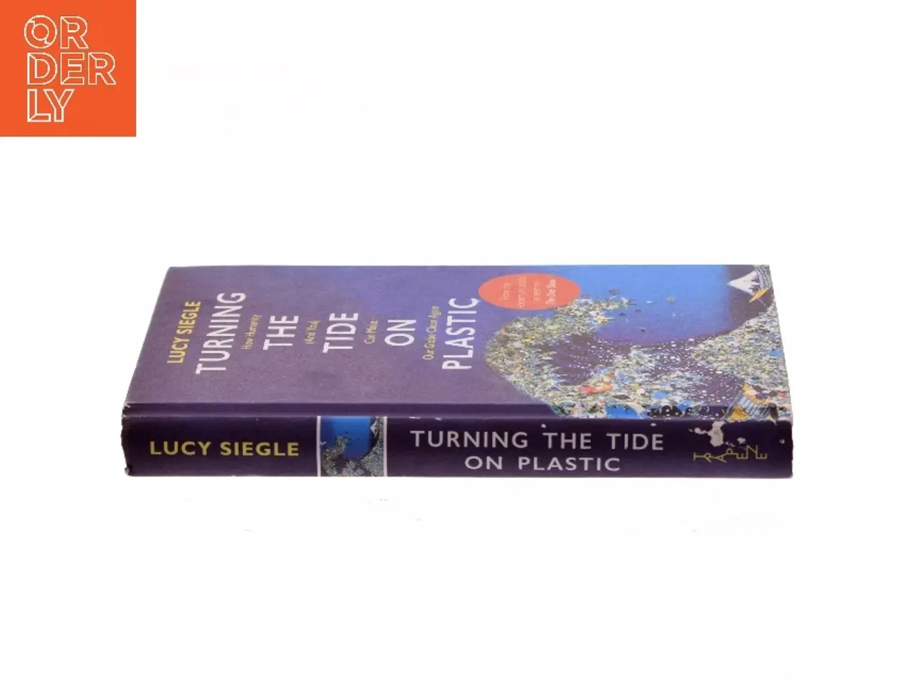 Billede 2 - Turning the Tide on Plastic af Lucy Siegle (Bog)