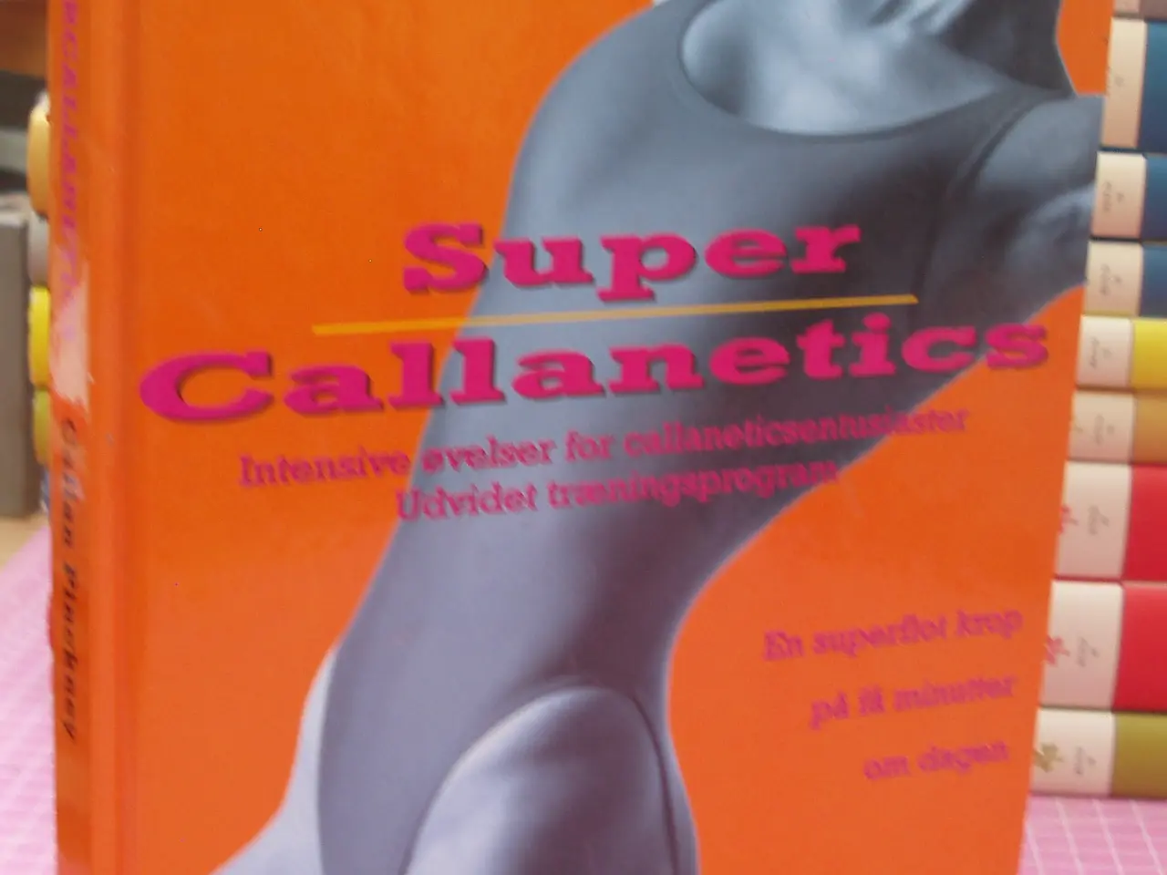 Billede 1 - Super Callanetics af Callan Pinckney