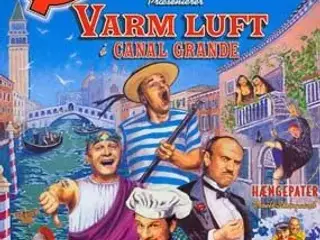 ØRKENENS SØNNER ;Varm luft i Canal Grand