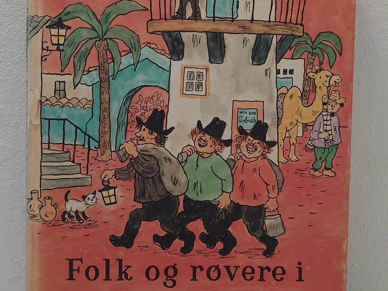 Billede 1 - Thorbjørn Egner:Folk og røvere i Kardemommeby.1980