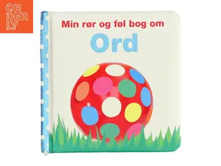 Min rør og føl bog om ord (Bog)
