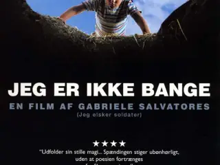 JEG ER IKKE BANGE