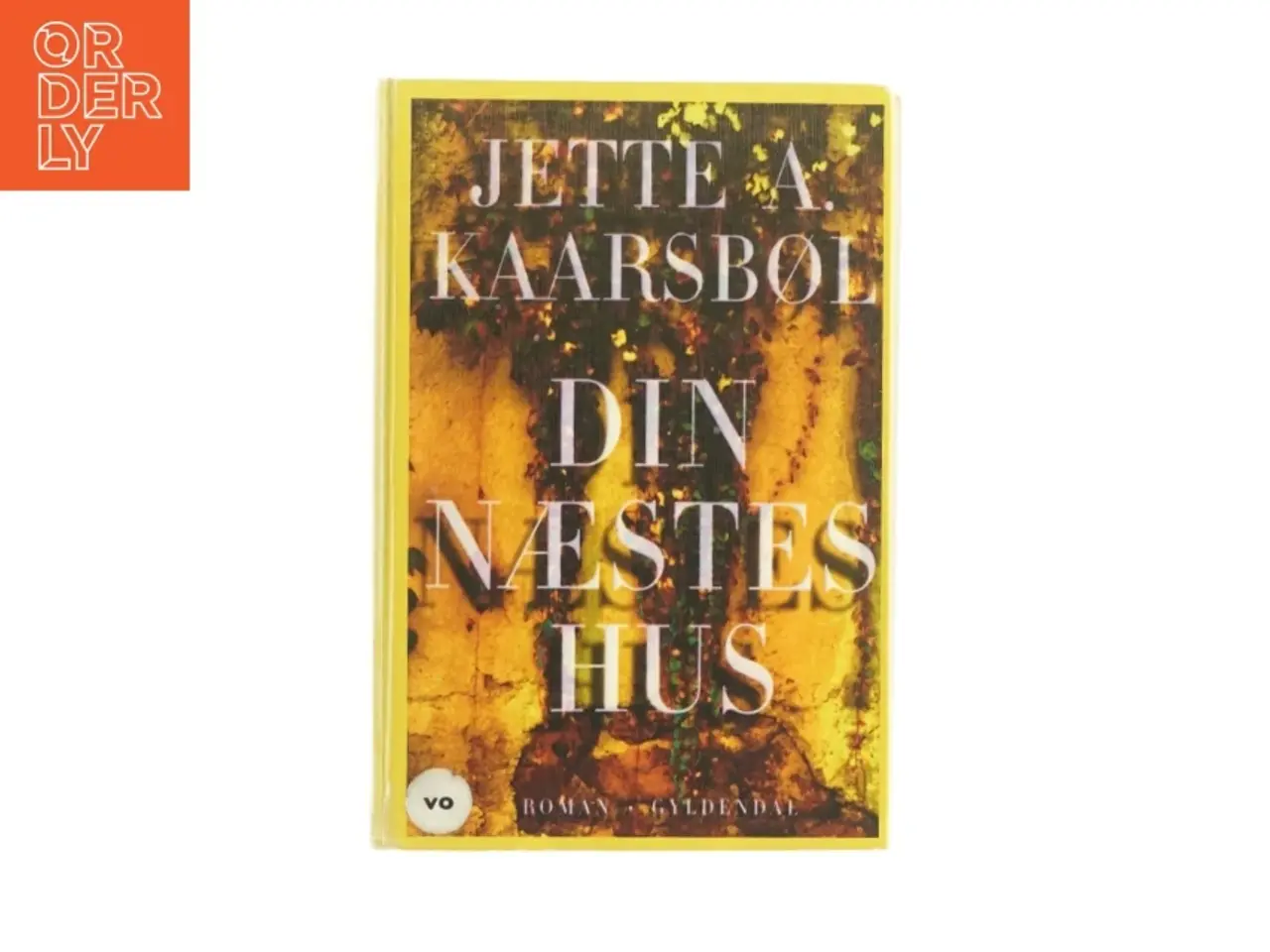 Billede 1 - Din næstes hus af Jette A. Kaarsbøl (bog)